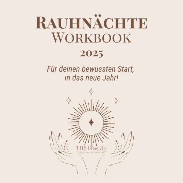 Schritt für Schritt Anleitung Rauhnächte Workbook